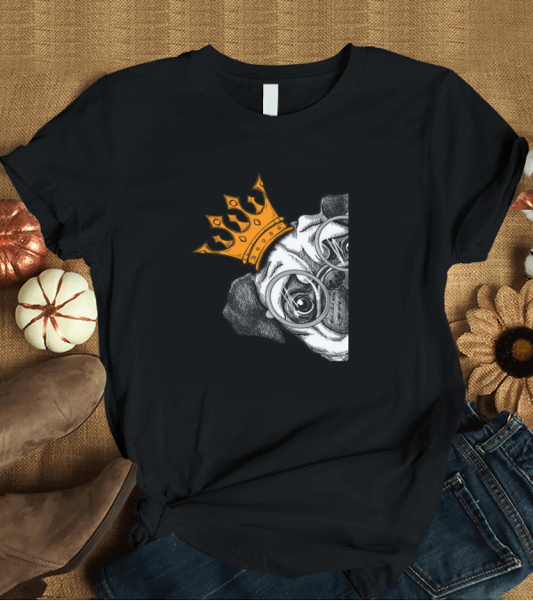 T-Shirt: King Pug Dog with Crown and Glasses T-Shirt King Pug Dog with Crown and Glasses T-Shirt