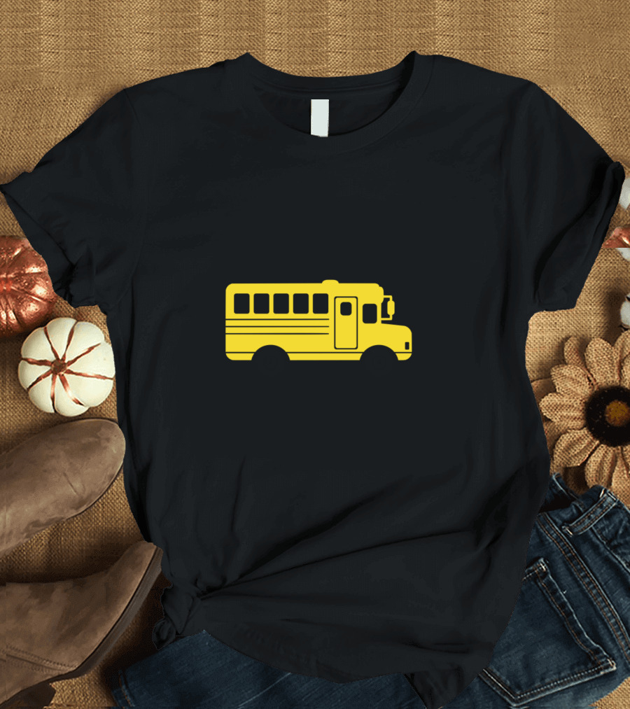 You Can't Scare Me I Drive A School Bus Yellow Iconic Vehicle T-Shirt