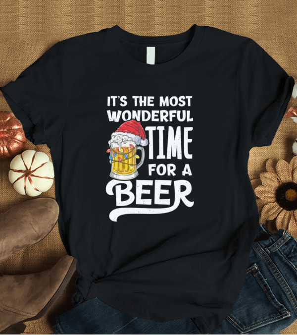 T-Shirt: IT'S THE MOST WONDERFUL TIME FOR A BEER SANTA HAT LIGHTS ALE MUG T-Shirt IT'S THE MOST WONDERFUL TIME FOR A BEER SANTA HAT LIGHTS ALE MUG T-Shirt