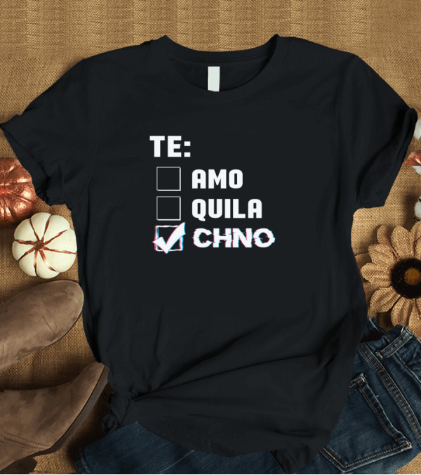 T-Shirt: Te Amo Tequila Techno Rave Gabber DJ EDM Clubbing Raver T-Shirt Te Amo Tequila Techno Rave Gabber DJ EDM Clubbing Raver T-Shirt