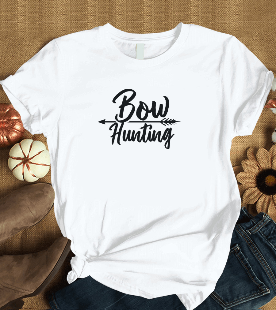 Bow Hunting Arrow Bowhunter Bowhunting Bows Hunter T-Shirt