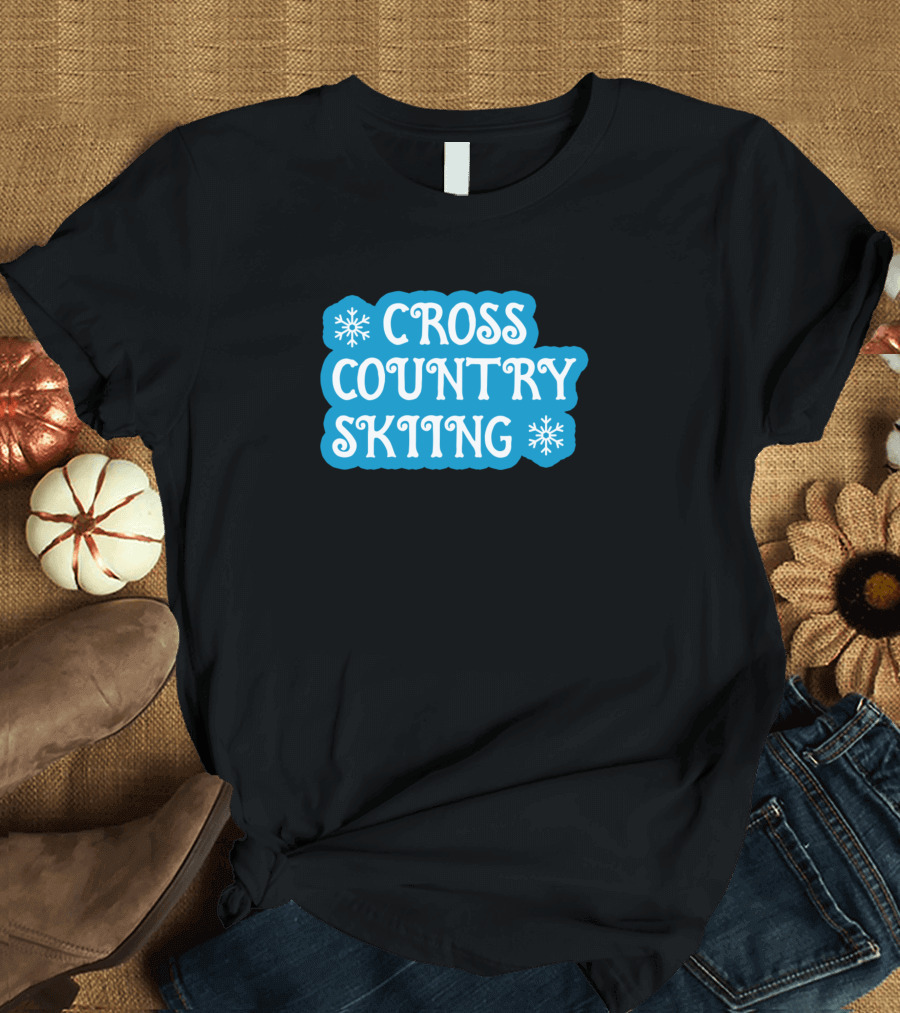 CROSS COUNTRY SKIING Winter Sports Snowflakes T-Shirt