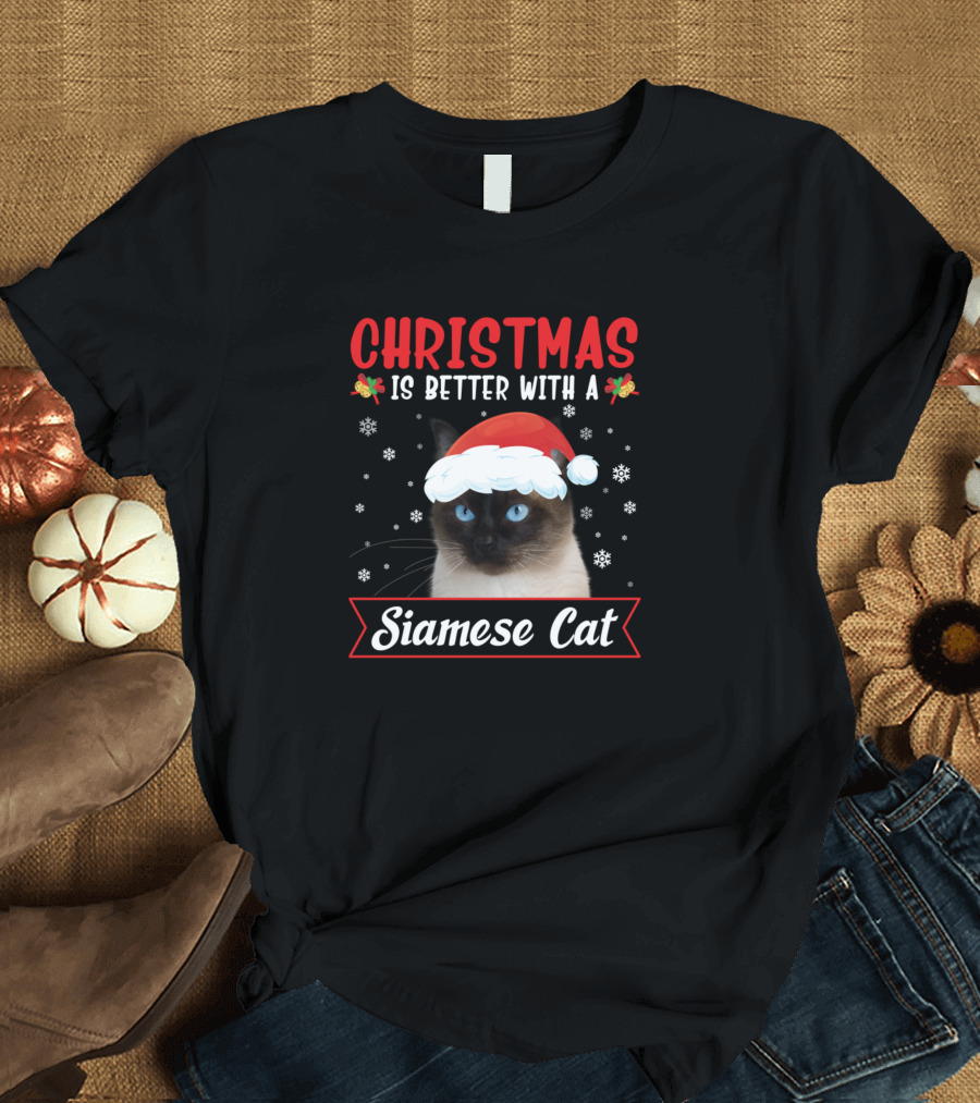 Christmas Is Better With A Siamese Cat T-Shirt