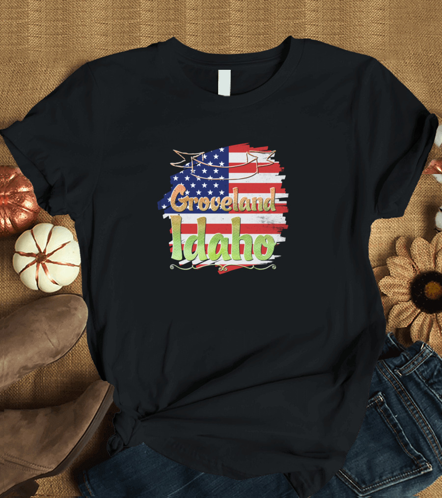 Groveland Idaho American Flag T-Shirt