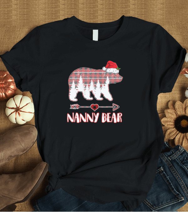 T-Shirt: Nanny Bear Red Plaid Buffalo Santa Hat Arrow Heart T-Shirt Nanny Bear Red Plaid Buffalo Santa Hat Arrow Heart T-Shirt