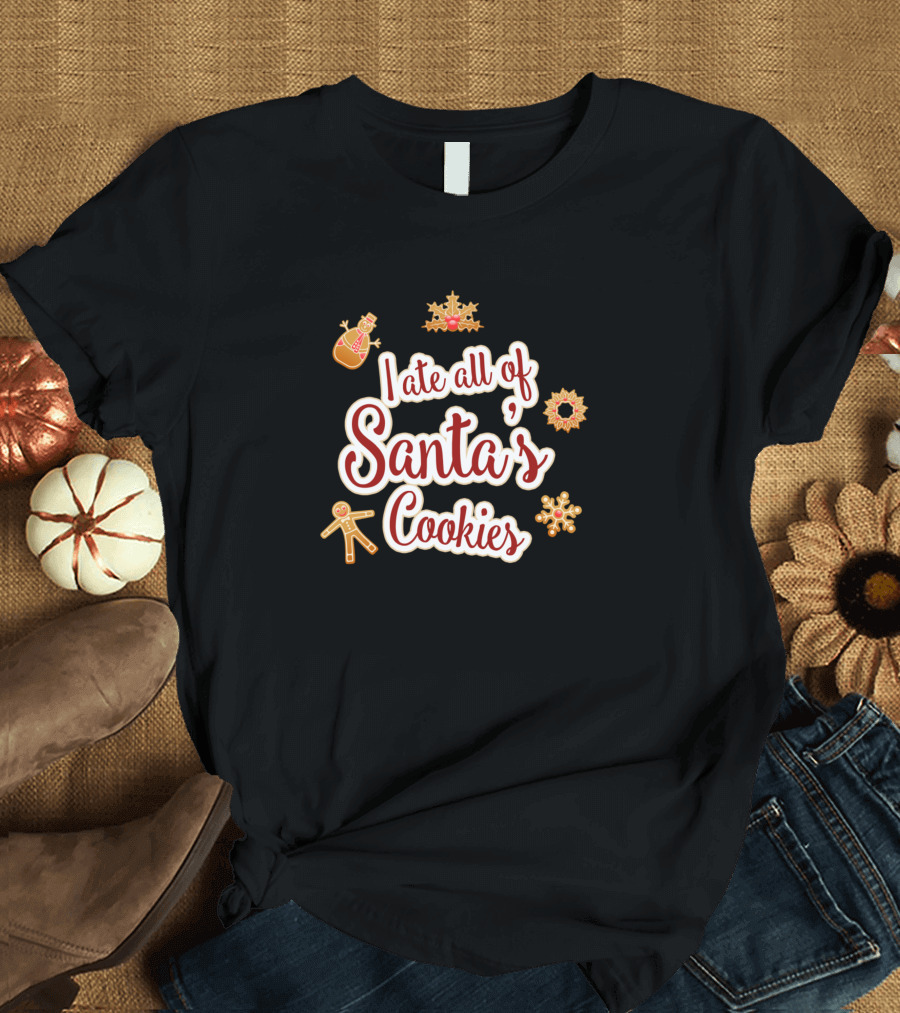 Christmas I Ate All Of Santa's Cookies Gingerbread and Snowflake Decorations T-Shirt