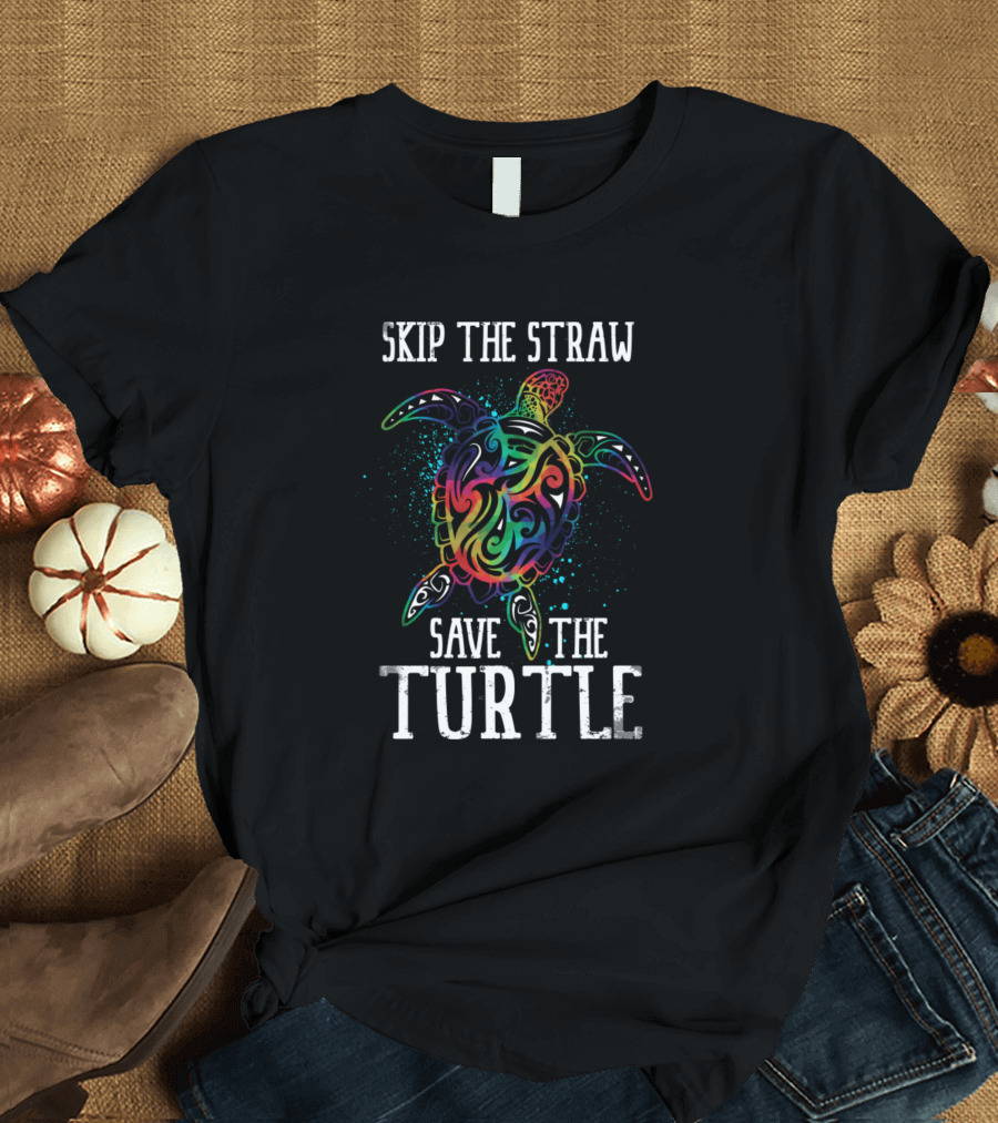 Skip The Straw Save The Turtle Womans Hippy T-Shirt
