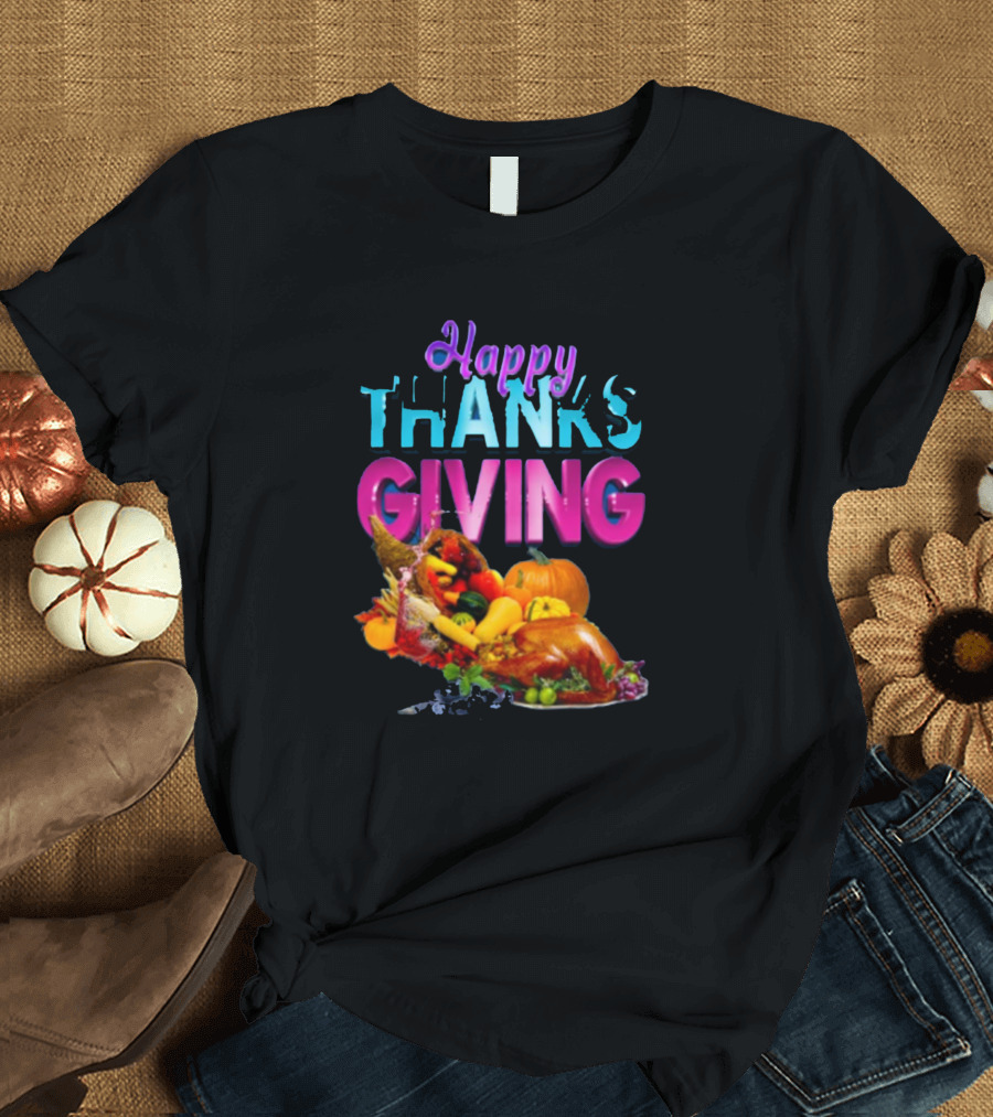 Happy Thanks Giving Cornucopia Feast T-Shirt