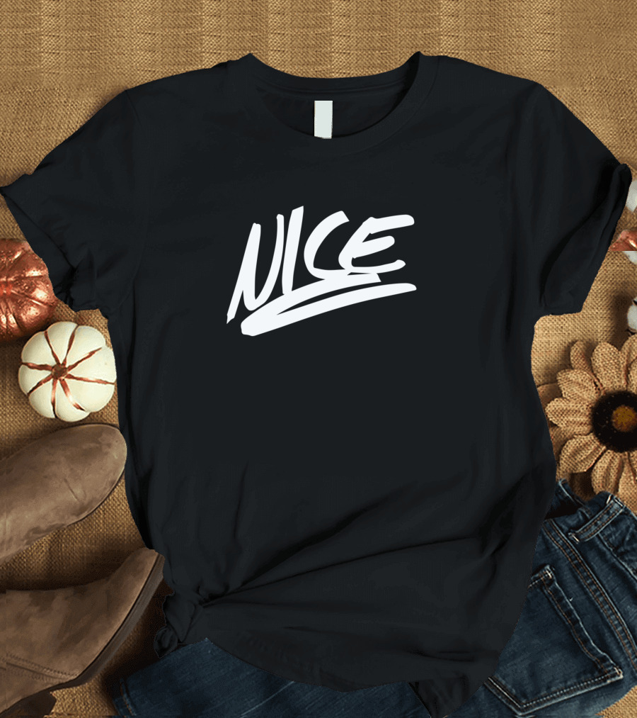 Nice Nice T-Shirt