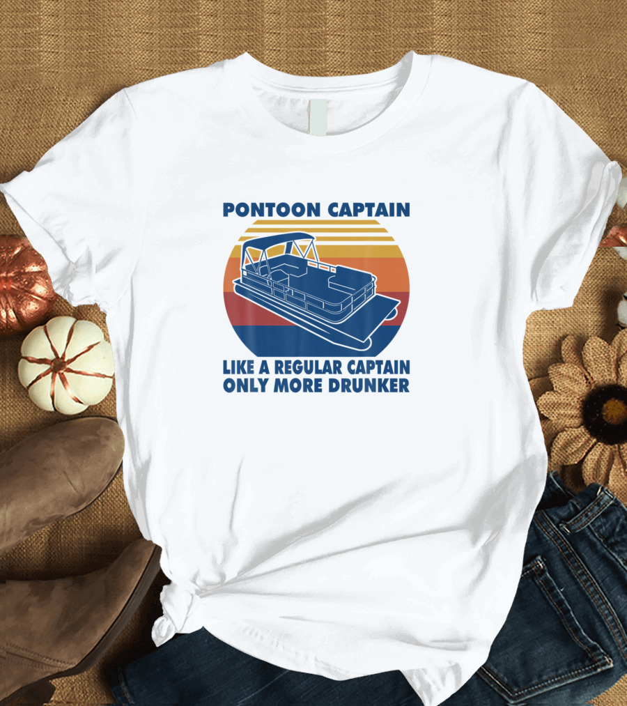Pontoon Captain Like A Regular Captain Only More Drunker Vintage Sunset T-Shirt