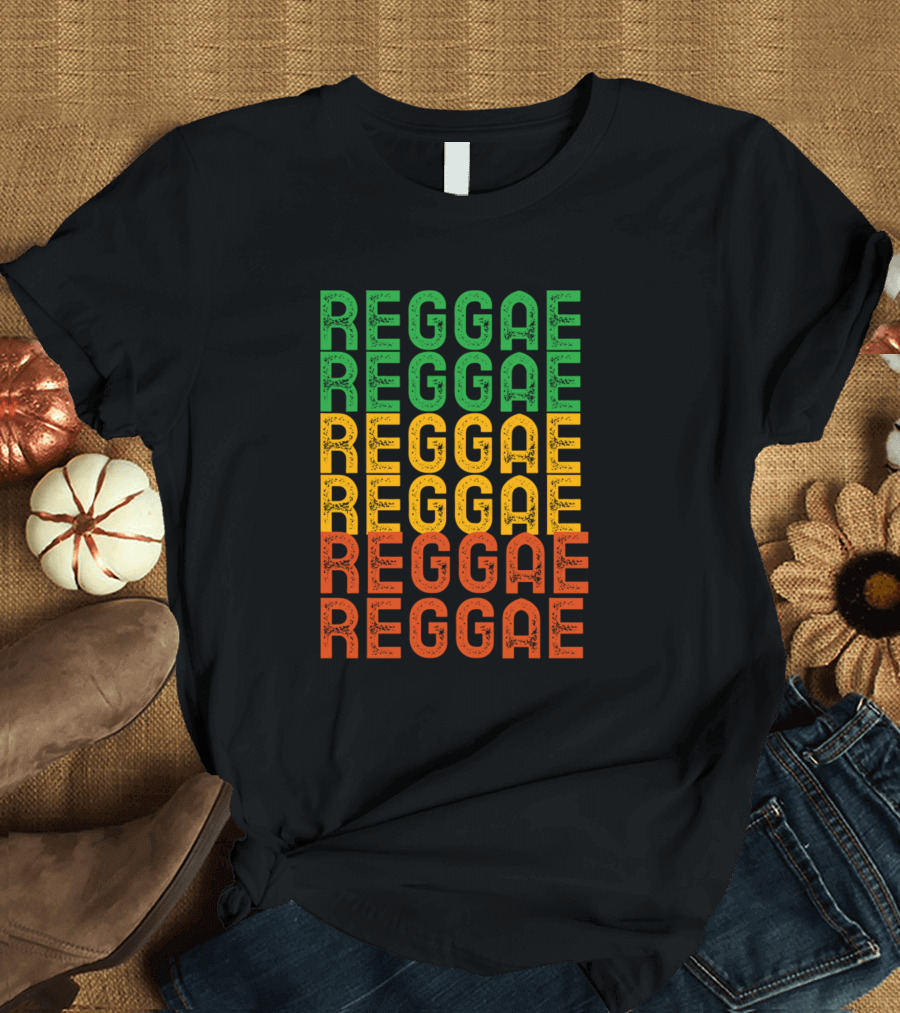 Reggae Reggae Reggae Green Yellow Red Rasta Vibes T-Shirt