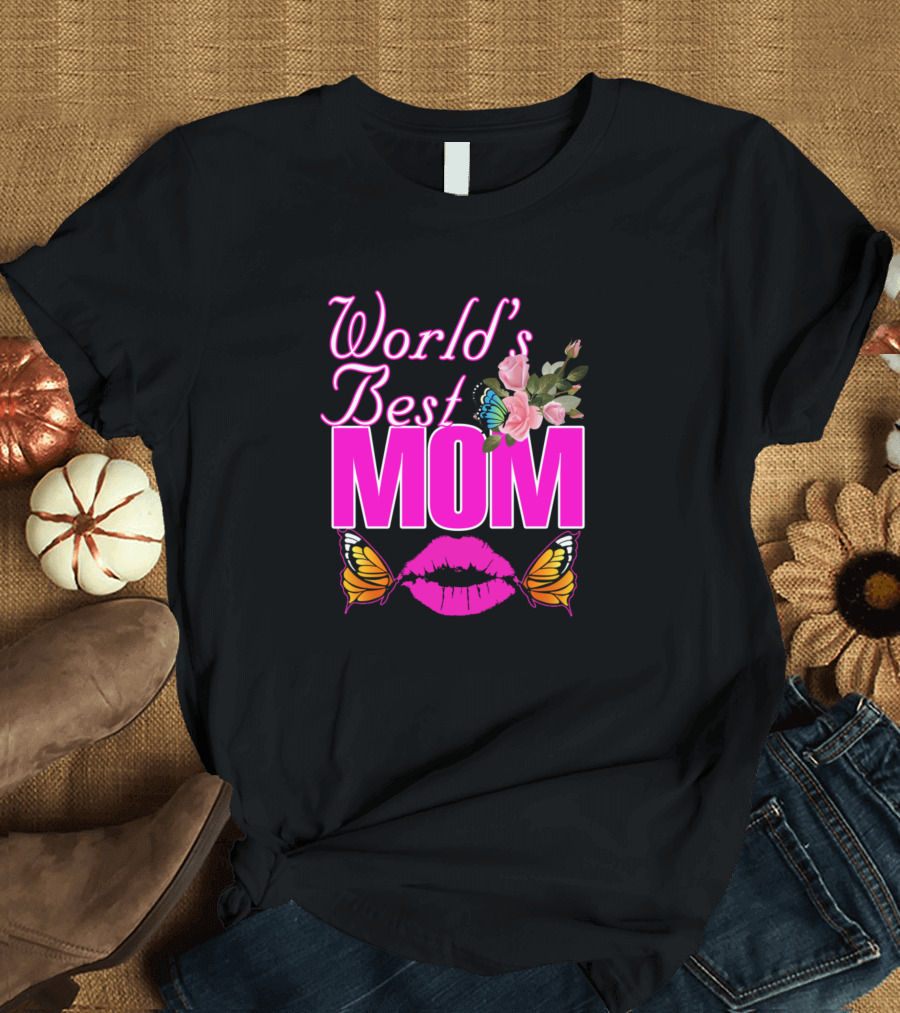 World's Best Mom with Roses and Butterflies T-Shirt