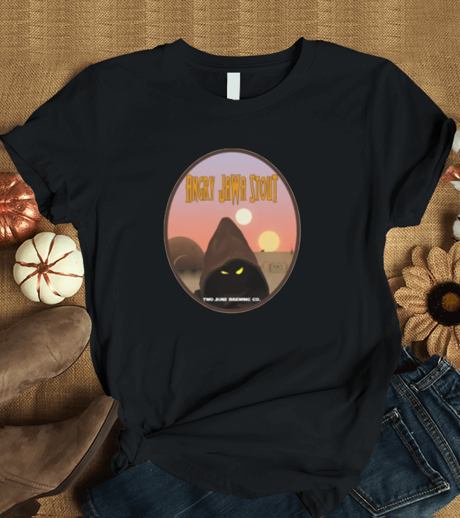 Angry Jawa Stout Two June Brewing Co Suns Desert Scene T-Shirt