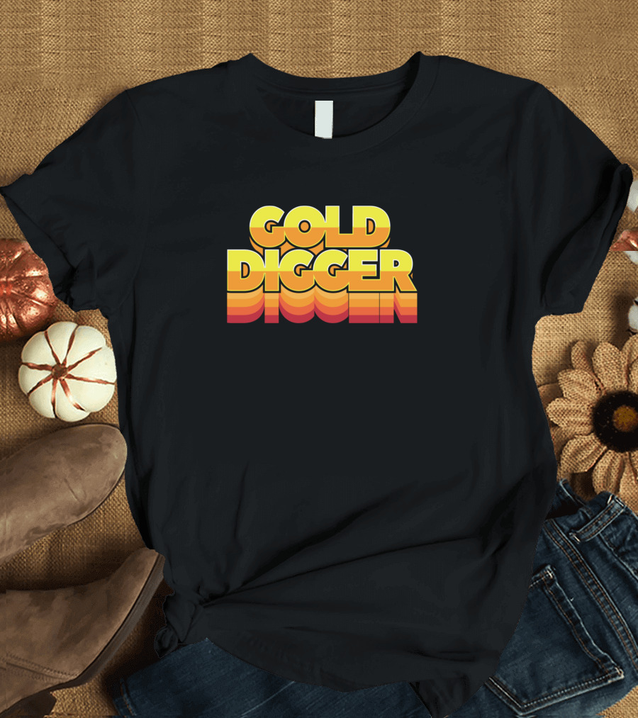 Gold Digger Retro Sunset Gradient Font T-Shirt