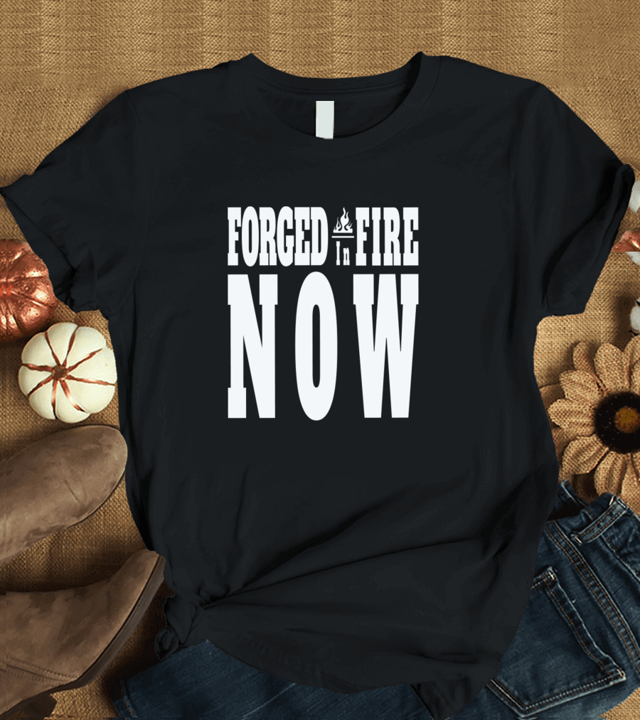 Forged In Fire Now Flame Icon T-Shirt