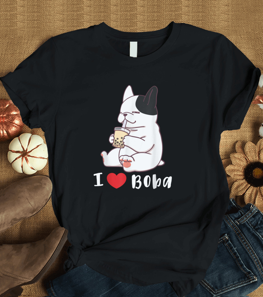 French Bulldog I Love Boba Bubble Milk Tea T-Shirt