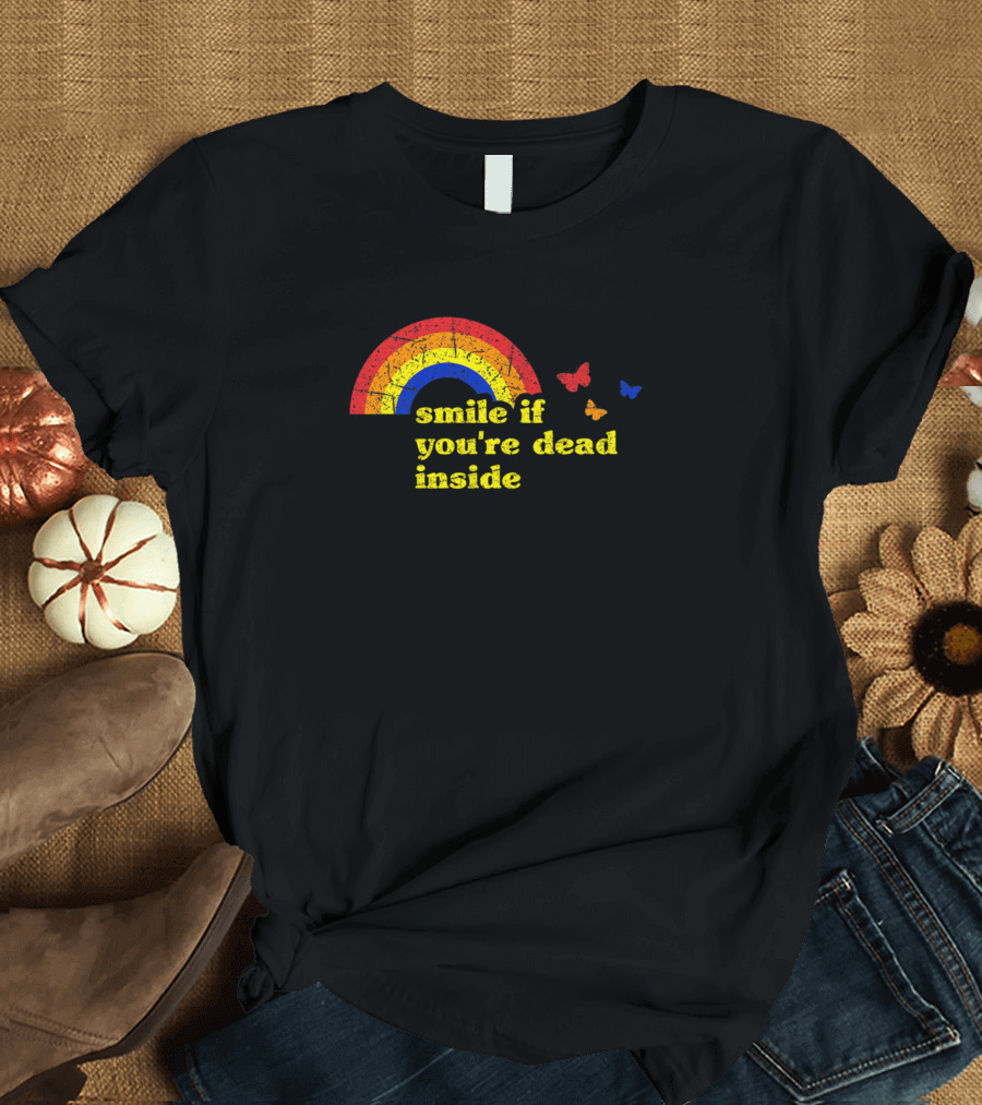 Smile If You're Dead Inside Rainbow Vintage Butterflies Dark T-Shirt