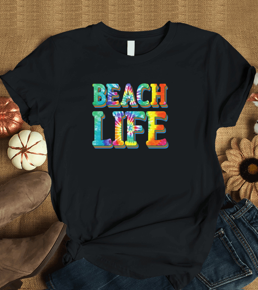 Beach Life Tie-Dye Style Vibrant Colors Retro Psychedelic T-Shirt