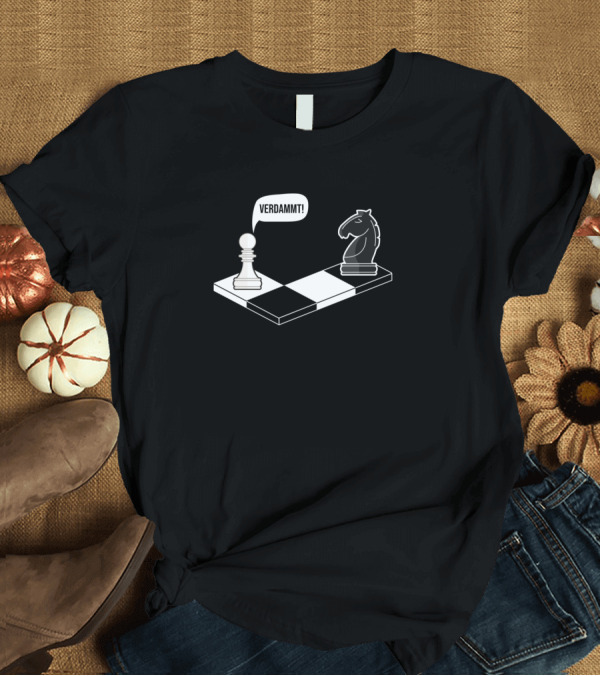 T-Shirt: Verdammt Funny Chess Pawn and Knight Duel T-Shirt Verdammt Funny Chess Pawn and Knight Duel T-Shirt