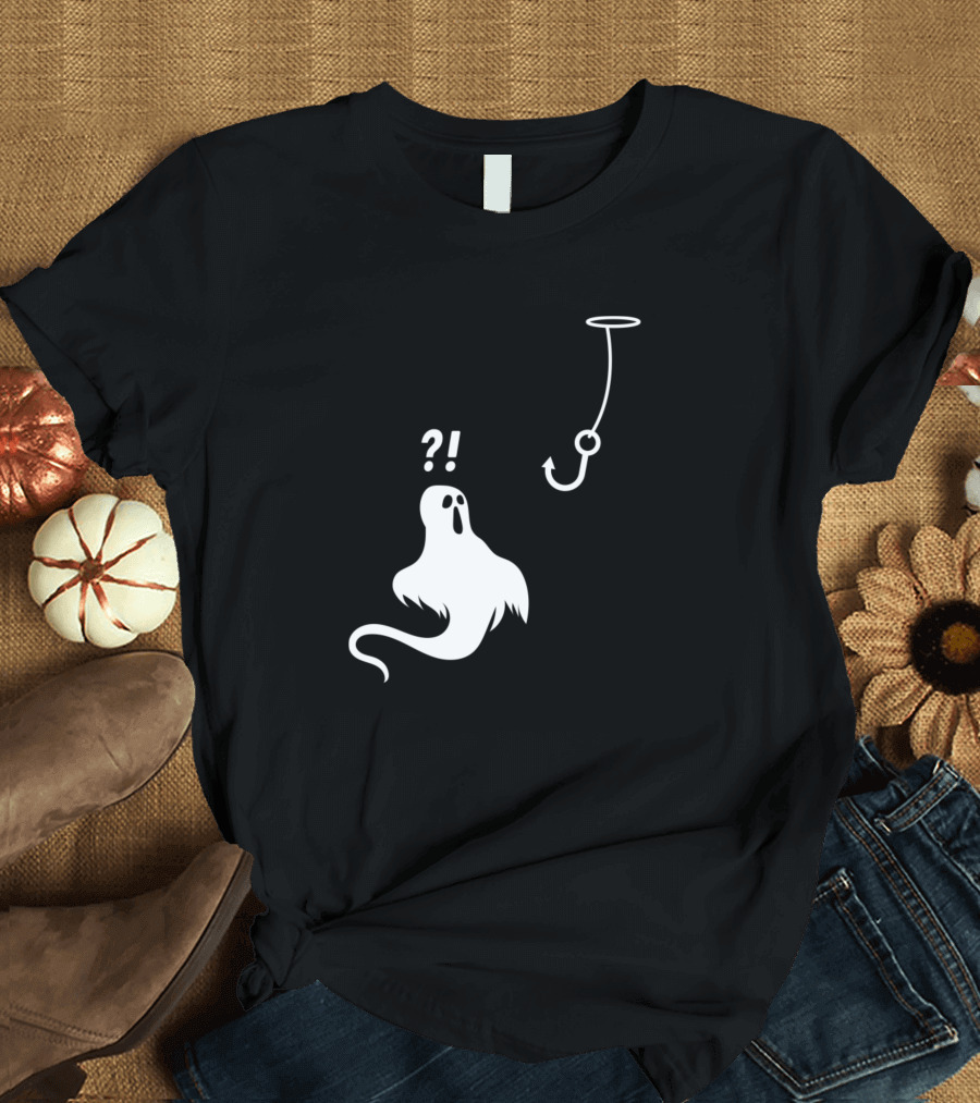Ghost Bait Funny Paranormal Investigator Hooked Ghost Hun T-Shirt