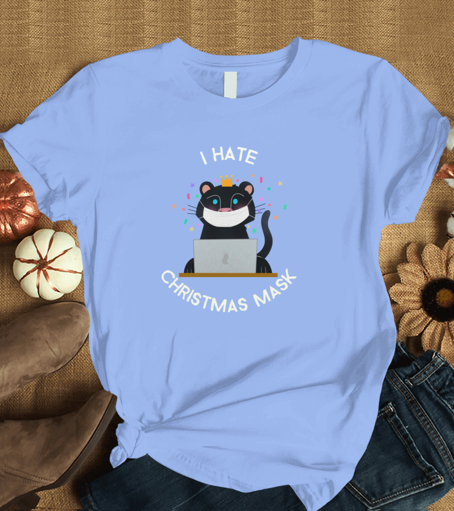I Hate Christmas Mask Cat With Crown and Laptop T-Shirt