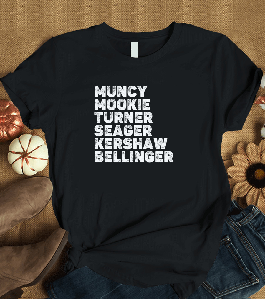 Muncy Mookie Turner Seager Kershaw Bellinger Dodger Cast T-Shirt