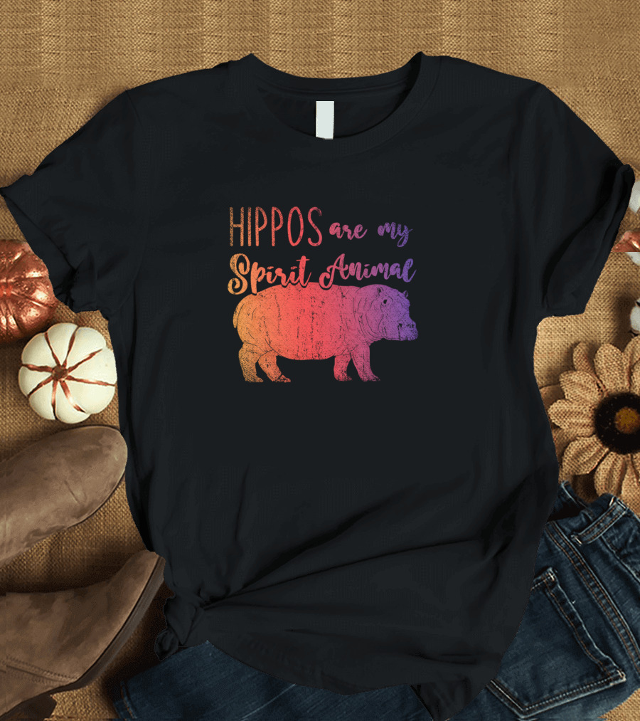 HIPPOS Are My Spirit Animal T-Shirt
