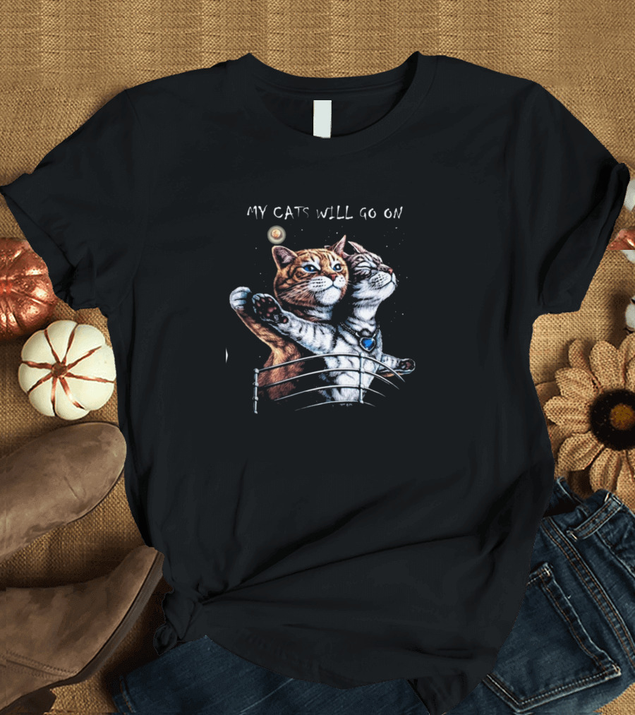 My Cats Will Go On Titanic Pose T-Shirt