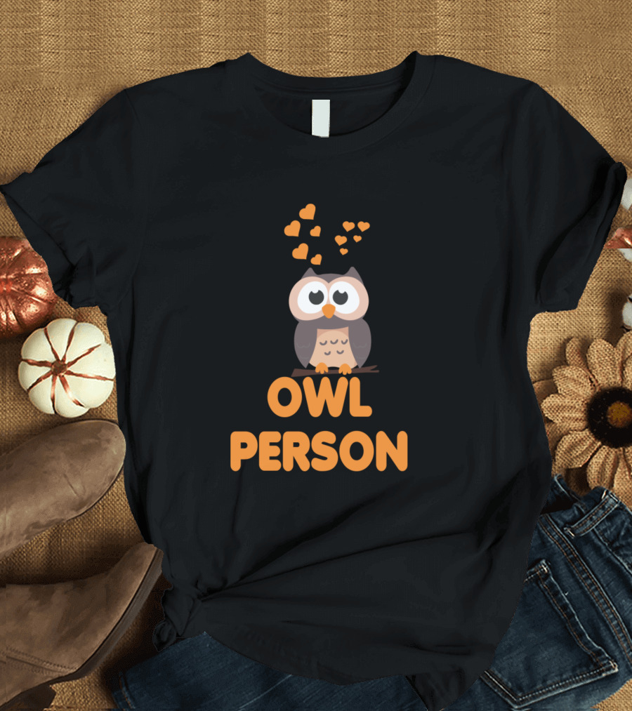 Owl Person with Hearts Above Cute Owl T-Shirt