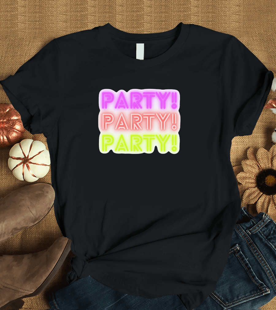 Party Party Party Neon Glow Text T-Shirt