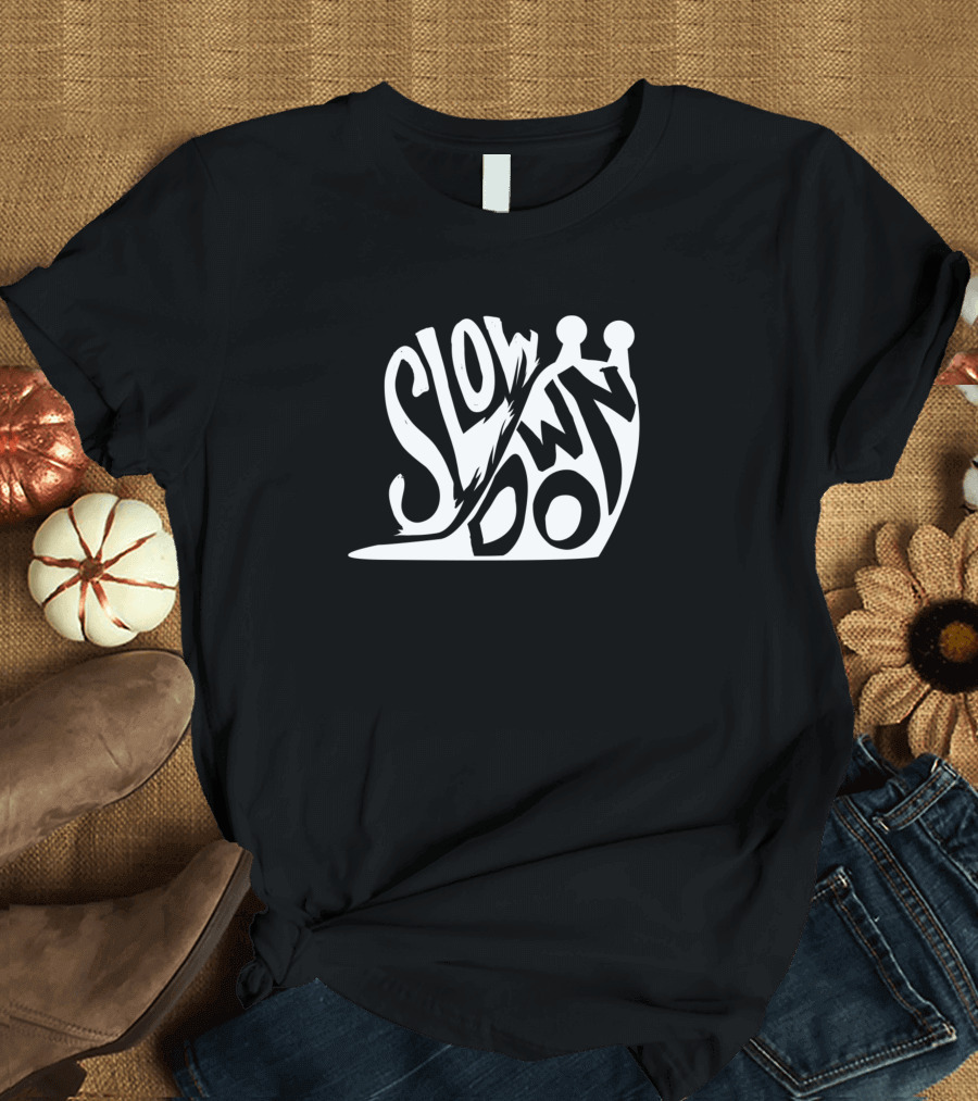 Slow Down Snail Run Runner Sport T-Shirt