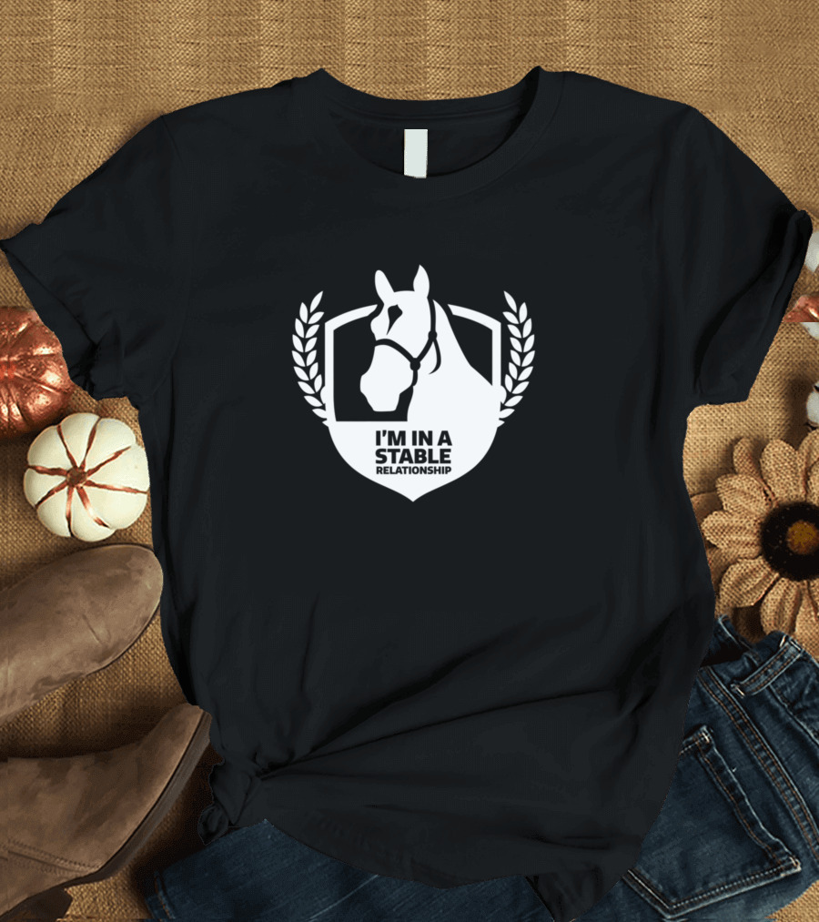 I'm in a Stable Relationship Horse Head Laurel Crest T-Shirt