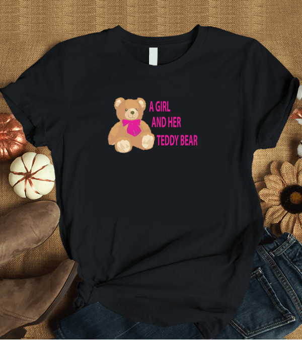 T-Shirt: A Girl And Her Teddy Bear Pink Bow Plush Friend T-Shirt A Girl And Her Teddy Bear Pink Bow Plush Friend T-Shirt