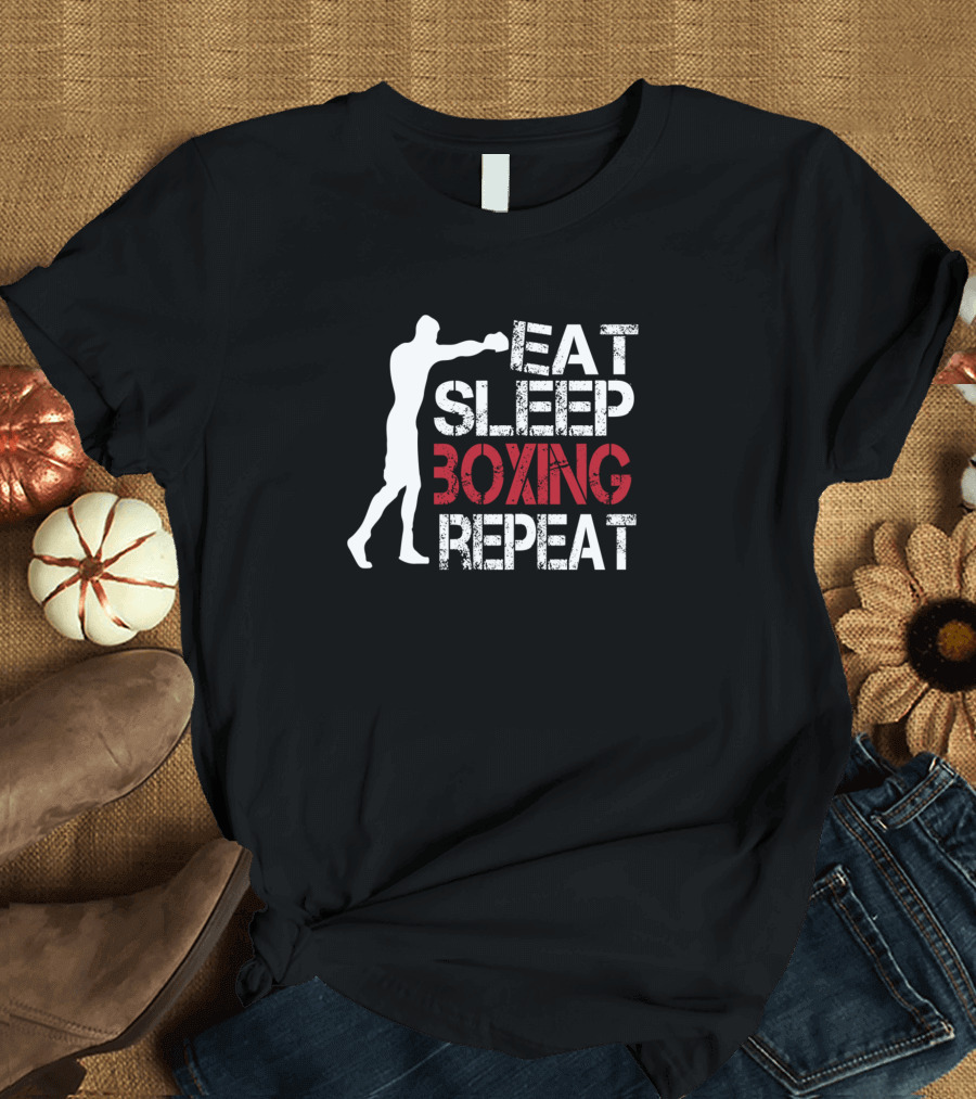 Eat Sleep Boxing Repeat Boxer T-Shirt