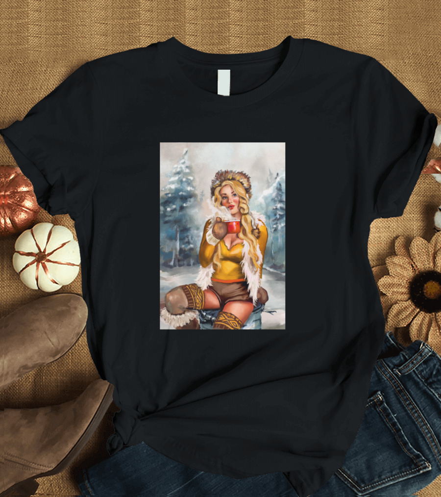 A Hot Drink On A Cold Day Pinup Girl in Winter Wonderland T-Shirt
