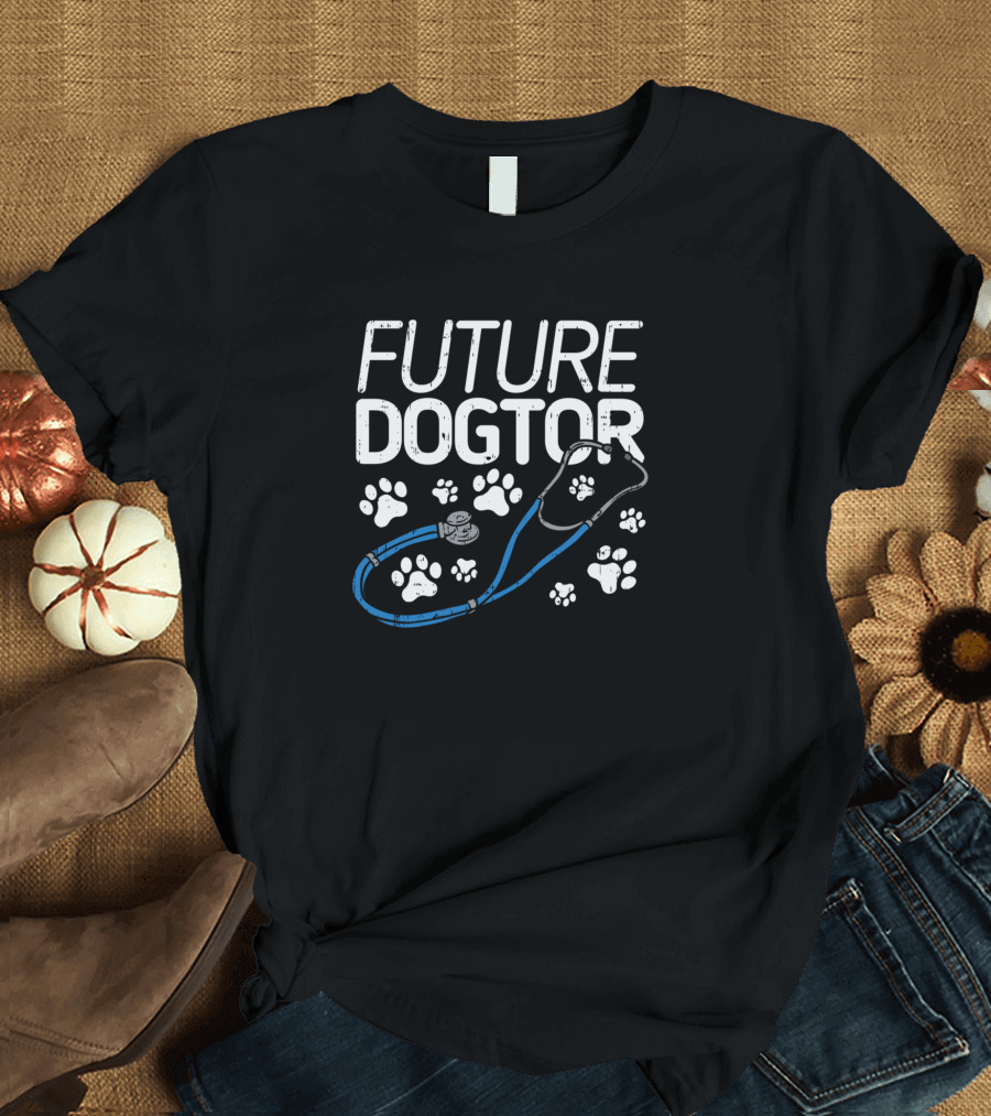 Future Dogtor Dog Paw Stethoscope Vet Student Career Journey T-Shirt