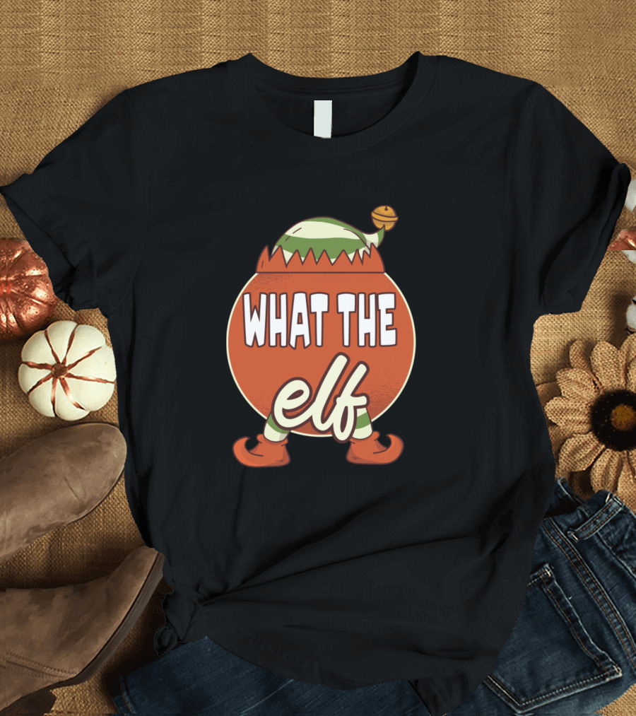 What The Elf Family Christmas Group Funny Holiday Pajama Elf Hat and Shoes T-Shirt