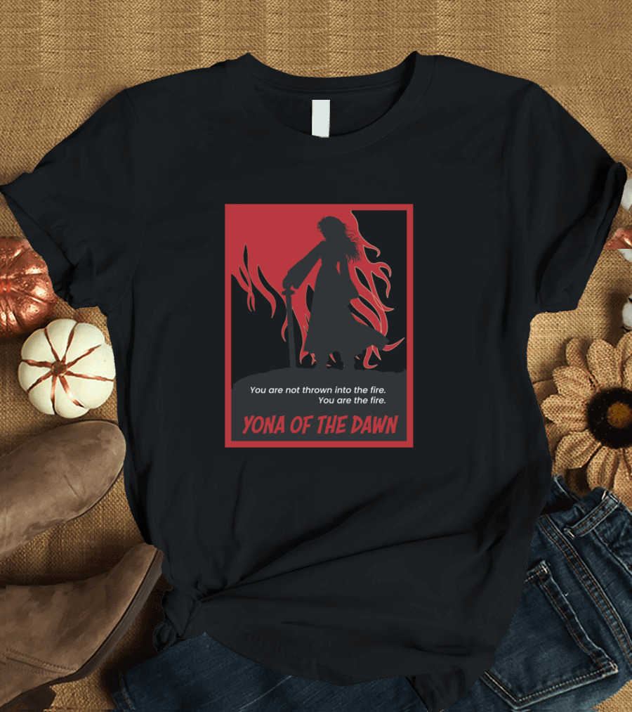 You Are the Fire Yona of the Dawn Silhouette with Sword and Flames T-Shirt