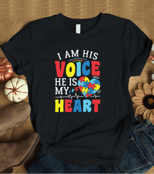 T-Shirt: I Am His Voice He Is My Heart Puzzle Pieces Autism Awareness T-Shirt I Am His Voice He Is My Heart Puzzle Pieces Autism Awareness T-Shirt