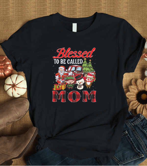 T-Shirt: Blessed To Be Called Mom Christmas Santa Snowman Reindeer Buffalo Plaid T-Shirt Blessed To Be Called Mom Christmas Santa Snowman Reindeer Buffalo Plaid T-Shirt