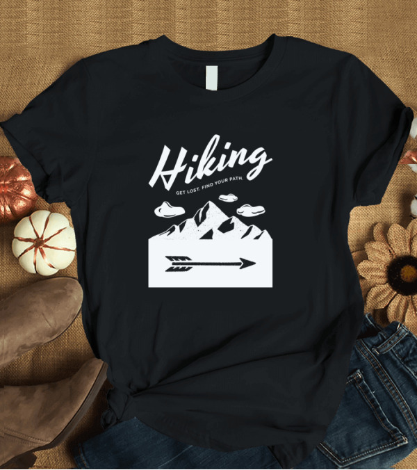 T-Shirt: Hiking Get Lost Find Your Path Vintage Mountain Adventure Arrow T-Shirt Hiking Get Lost Find Your Path Vintage Mountain Adventure Arrow T-Shirt