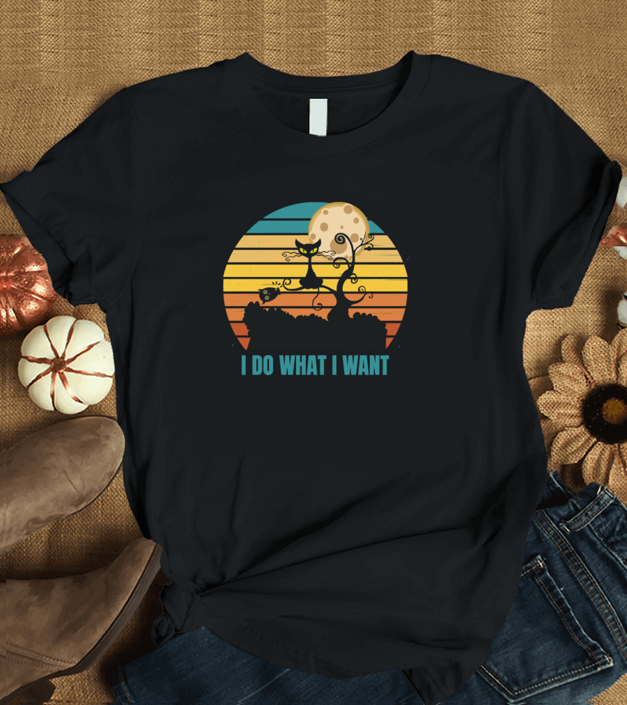 I Do What I Want Black Cat Moon T-Shirt