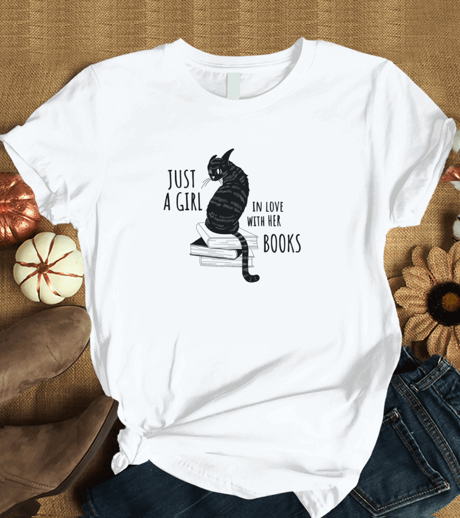 Just A Girl In Love With Her Books Cat T-Shirt
