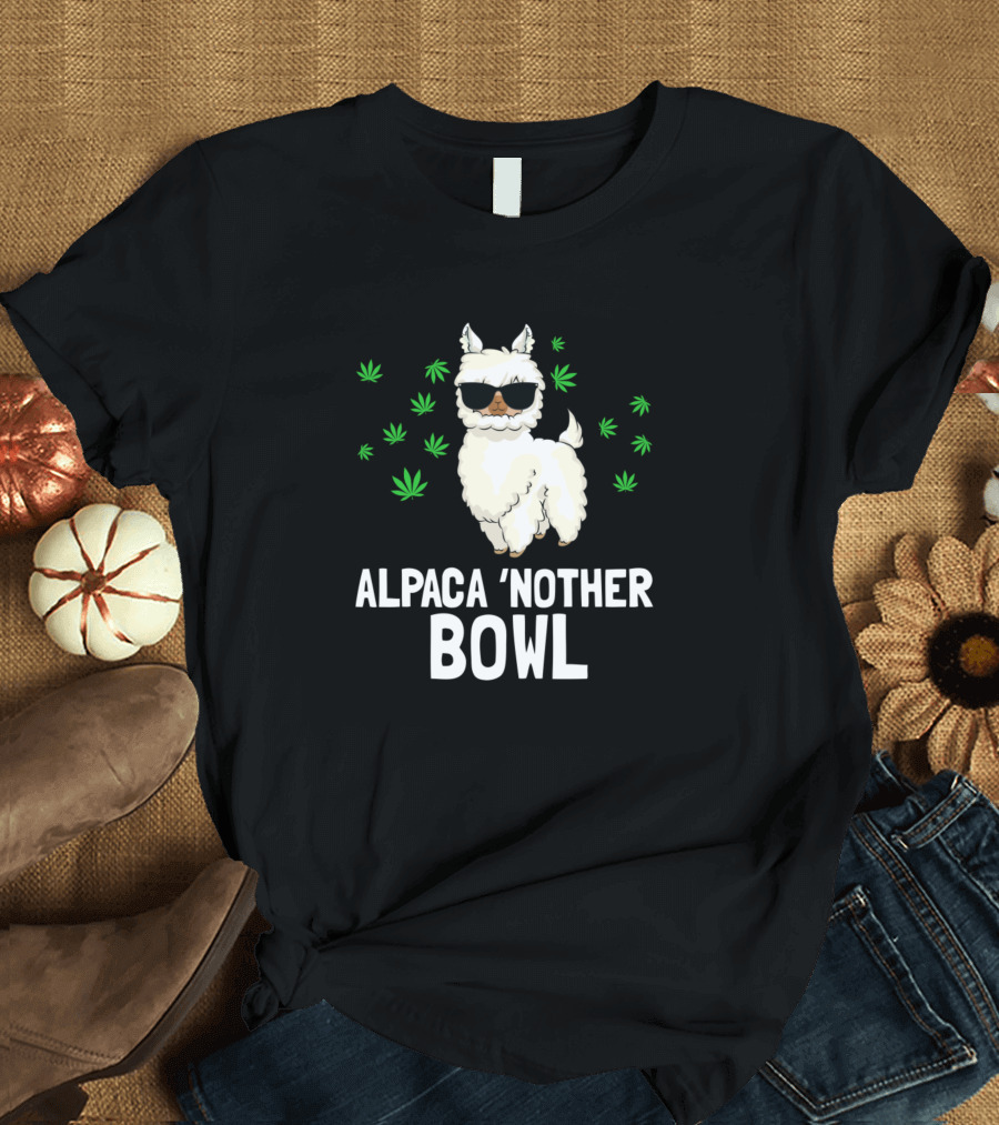 Alpaca 'Nother Bowl Funny Marijuana Weed Smoker with Cool Alpaca and Cannabis Leaves T-Shirt
