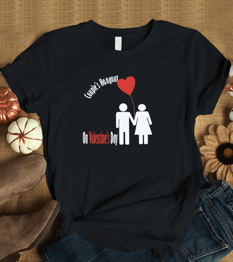 Couple's Hangout on Valentine's Day T-Shirt