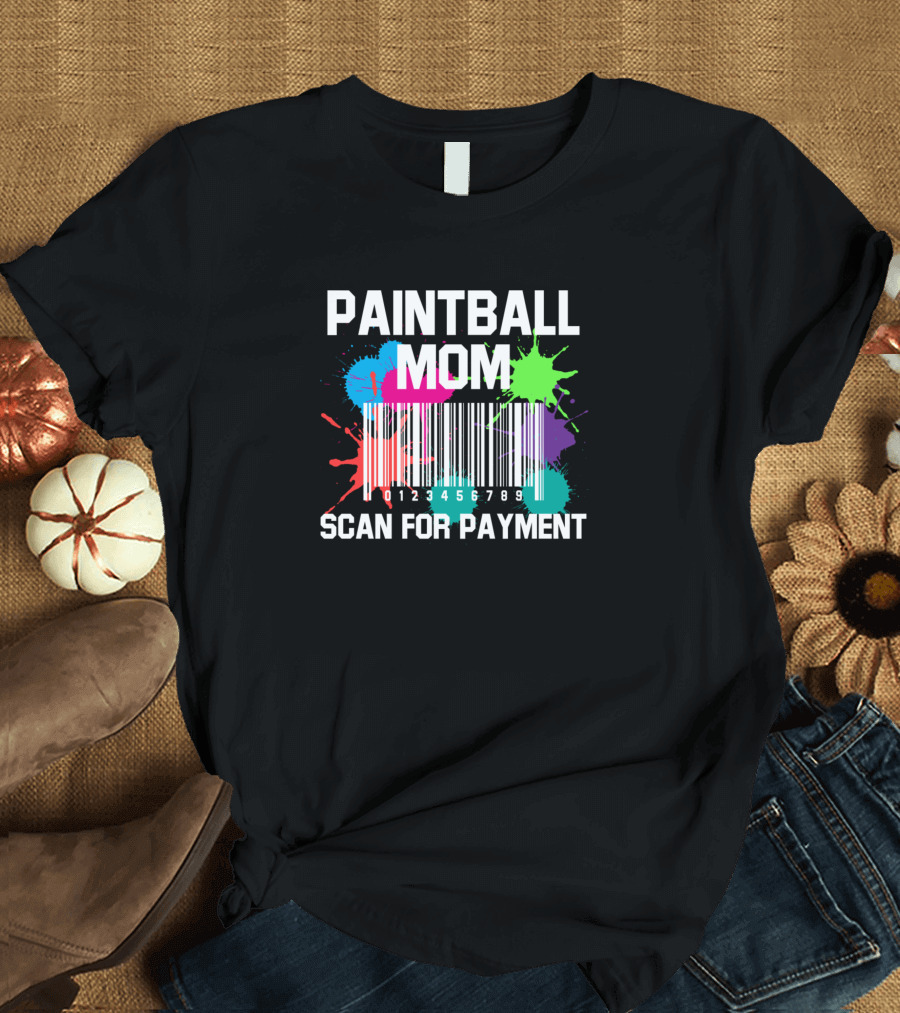 Paintball Mom Scan for Payment Barcode Splatter T-Shirt