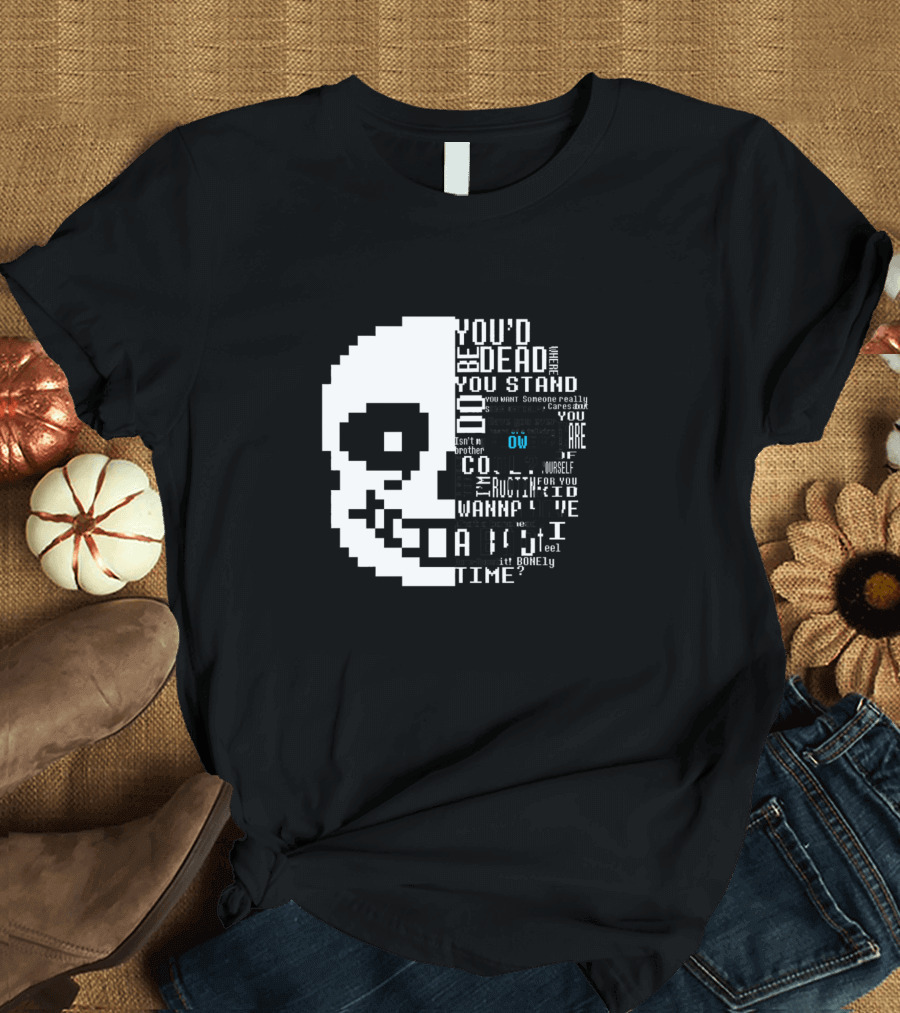 Sans Undertale Quote Typography Pixel T-Shirt