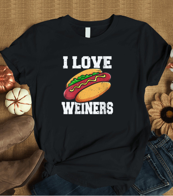 T-Shirt: I Love Weiners Hotdog T-Shirt I Love Weiners Hotdog T-Shirt