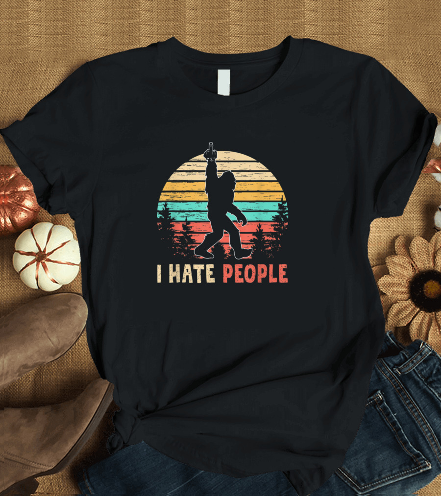 Bigfoot Middle Finger I Hate People Retro Sunset Forest T-Shirt