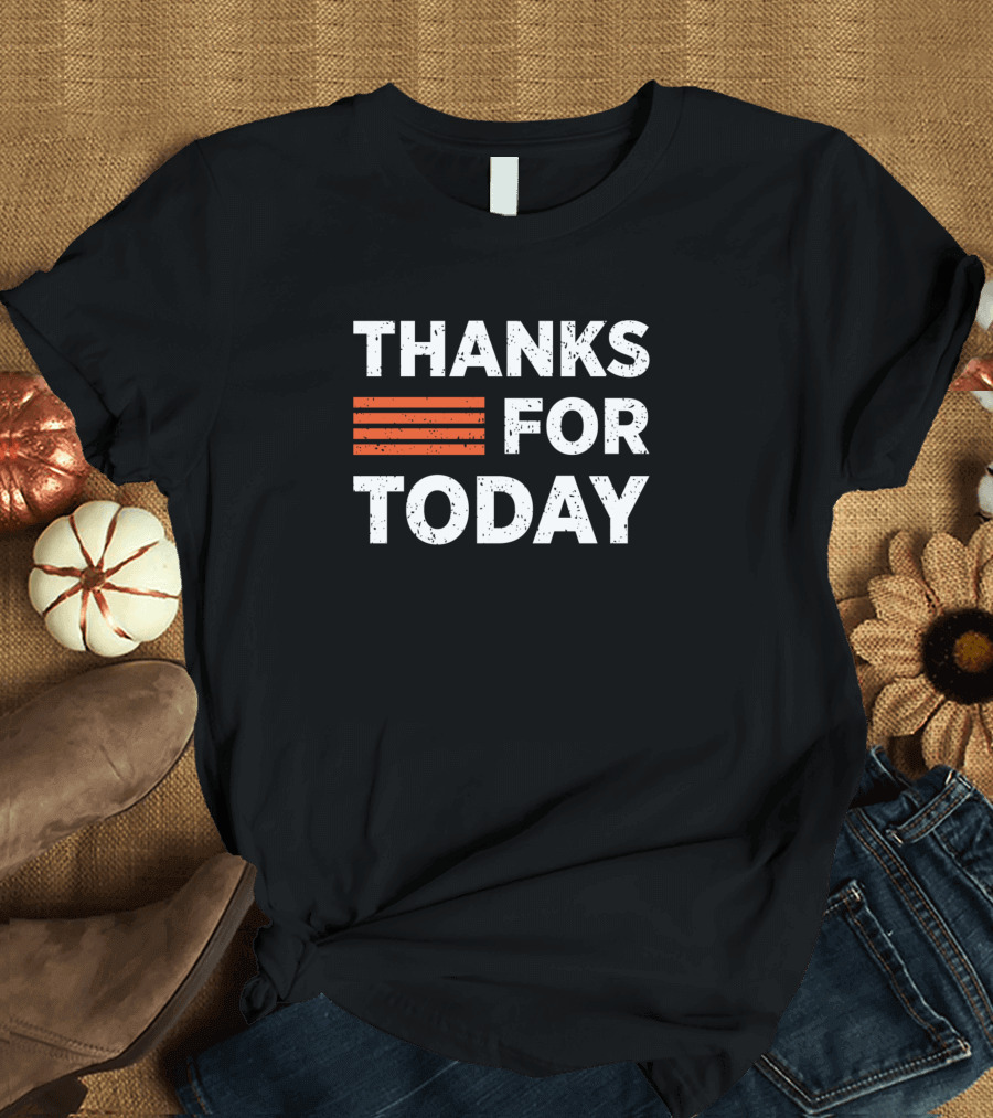 Thanks For Today Stack Orange Stripes T-Shirt